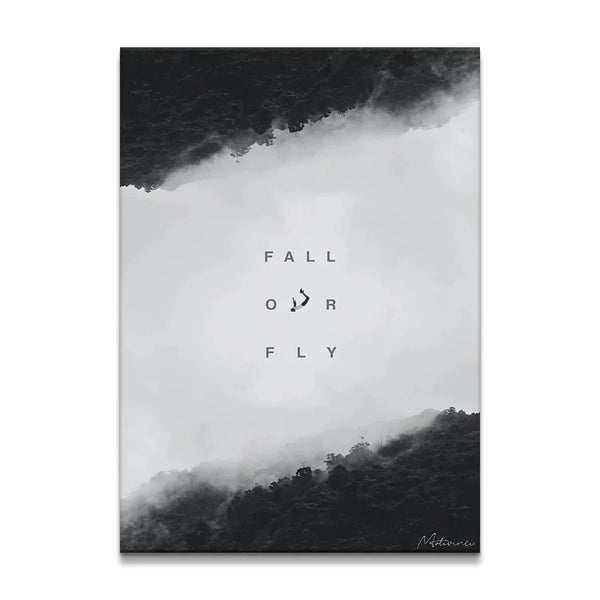 Fall or Fly - Motivinci