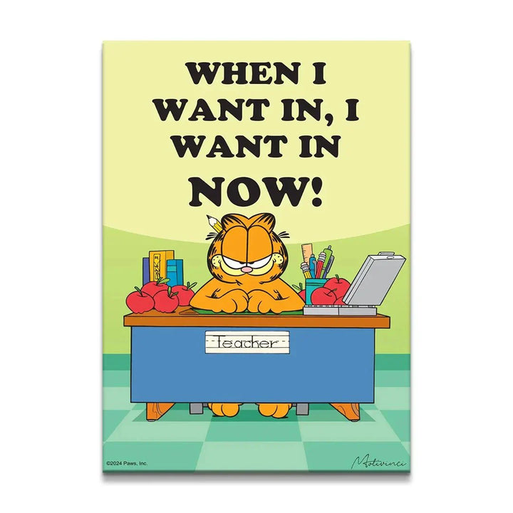 Garfield - Want In Now - Motivinci