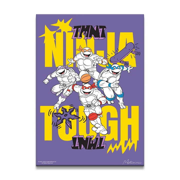 Teenage Ninja Turtle - Tough TMNT - Motivinci