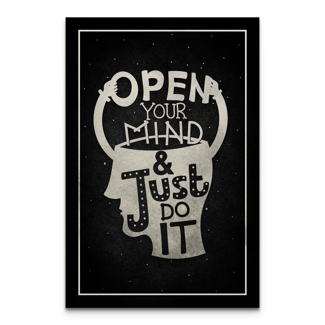 Open Your Mind And Just Do It - Motivinci